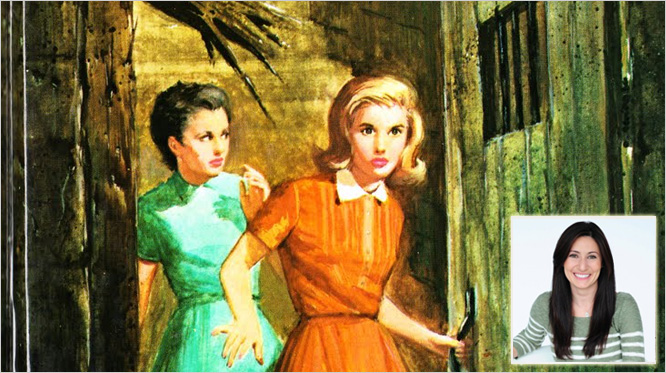 "Nancy Drew's courage, problem-solving and strength resonated with me as a child, and still does today..." - Vanessa Ferranto